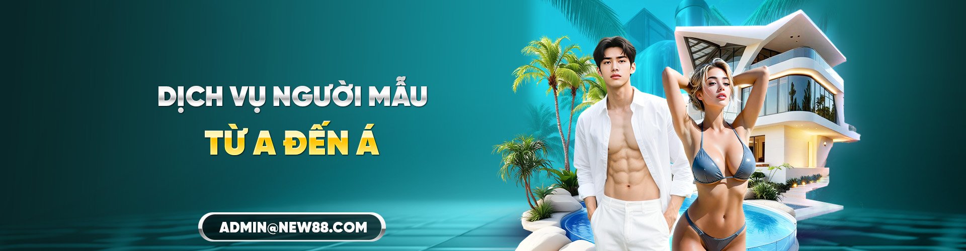 Dịch Vụ Người Mẫu Tại New88